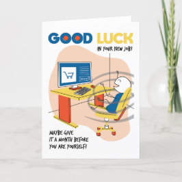 Neuer Job Funny Sei dir selbst Gratulationen Karte