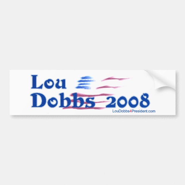 Neuer Lou Dobbs 2008 Autoaufkleber (Vorne)