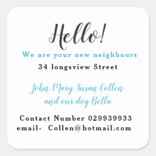 Neuer Nachbar, neues Haus, willkommen auf der Stra Quadratischer Aufkleber