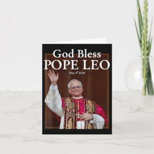 Neuer Papst 2025 Gott segne Papst Leo 8. Mai 2025  Karte