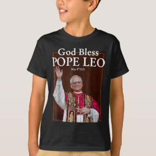 Neuer Papst 2025 Gott segne Papst Leo 8. Mai 2025  T-Shirt