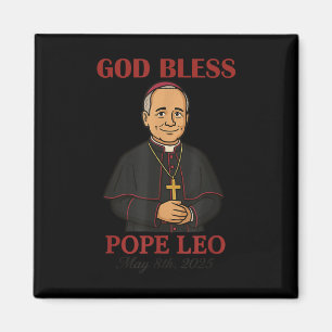 Neuer Papst 2025 Gott segne Papst Leo Xiv 8. Mai 2 Magnet
