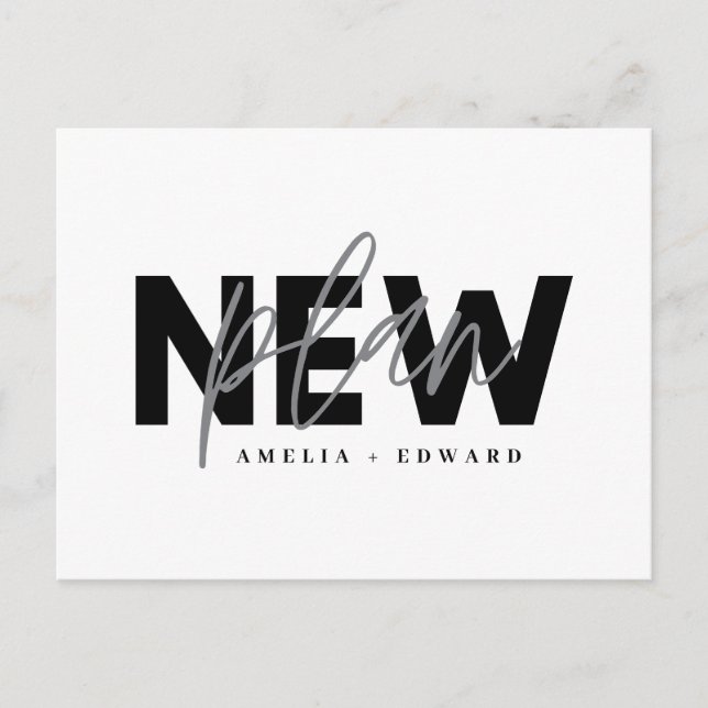 Neuer Plan moderne Typografie Hochzeit ändern das  Ankündigungspostkarte (Vorderseite)