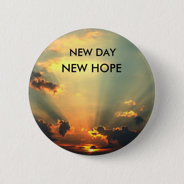 NEUER TAG, NEUE HOFFNUNGSTÖCKE BUTTON (Vorderseite)