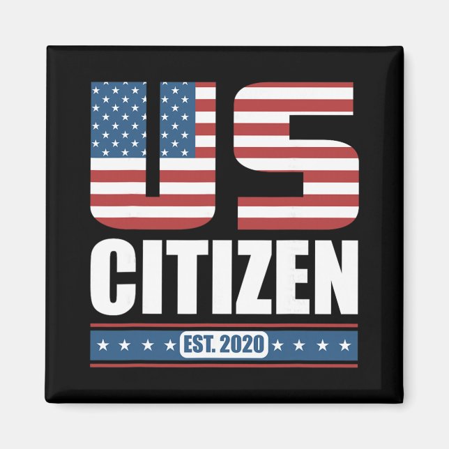 Neuer US-Bürger-Geschenk - Stolz US-Bürger  Magnet (Vorne)