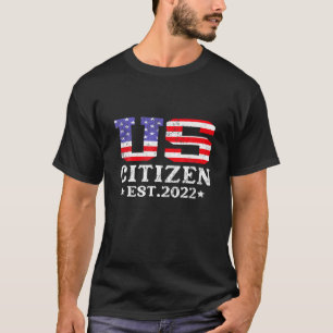 Neuer US-Staatsangehöriger Est 2022 Amerikanischer T-Shirt