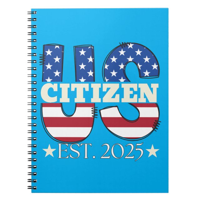 Neuer US-Staatsangehöriger Est 2025 Amerikanischer Notizblock (Vorderseite)