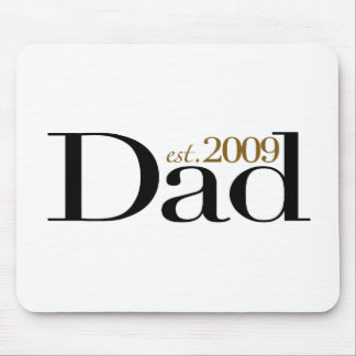 Neuer Vater Est 2009 Mousepad