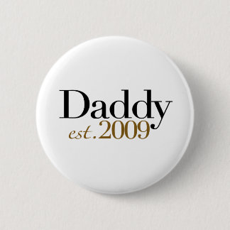 Neuer Vati Est 2009 Button