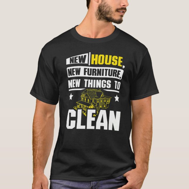 Neues Haus neue Möbel, neue Dinge zu reinigen Prem T-Shirt (Vorderseite)
