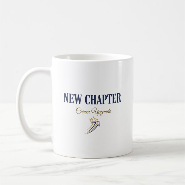 Neues Kapitel Karriere-Upgrade Kaffeetasse (Links)