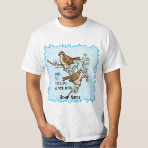 Neues Lied Vögel Christlich T-Shirt