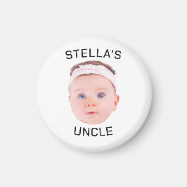 Neues Onkel-Geschenk, Geschenk für das Baby-Gesich Magnet