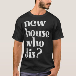 Neues Shirt für Hauseigentümer - Neues Haus für De