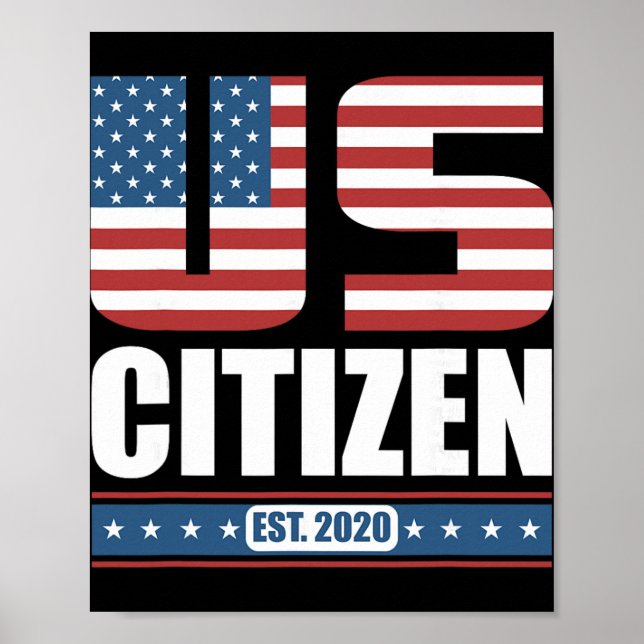 Neues US-Bürger-Geschenk - Stolz US-Bürger  Poster (Vorne)