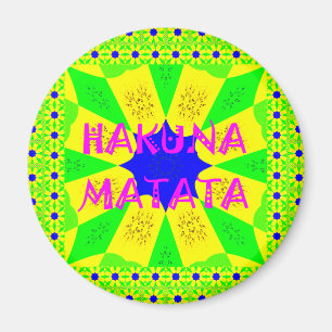 Neueste Hakuna Matata Schönes Phantastisches Desig Magnet