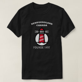 Neufundland Kanada gründete 1497 Leuchtturm T-Shirt