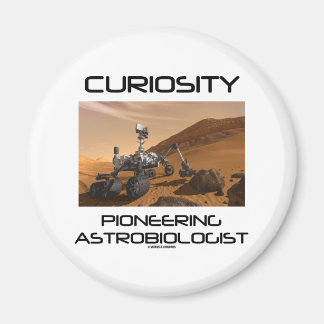 Neugier Pionierender Astrobiologe (Mars Rover) Magnet