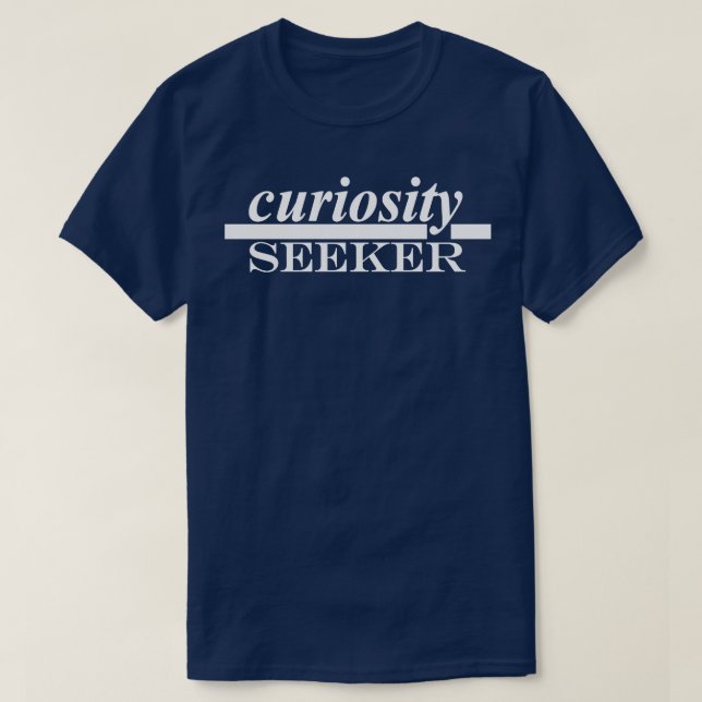Neugierde T-Shirt (Design vorne)