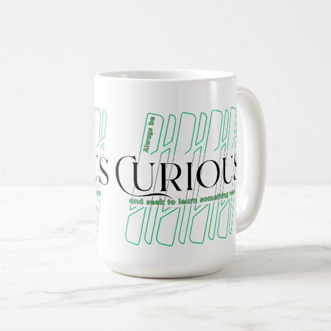 Neugierig 5W Kaffeetasse (VorderseiteRechts)