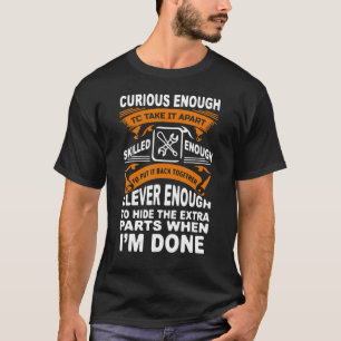 Neugieriger, gut ausgebildeter und cleverer LKW-Au T-Shirt