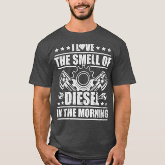 Neuheit der Lkw-Fahrer I Liebe des Geruchs nach Di T-Shirt