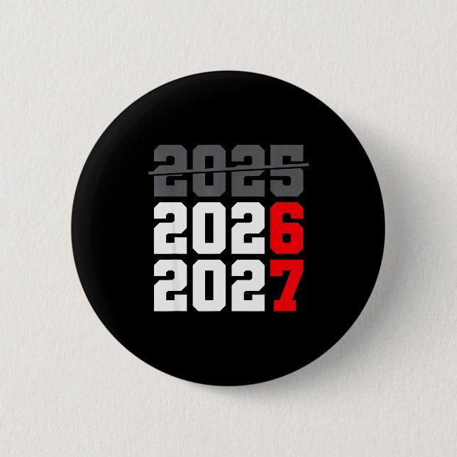 Neujahr 2026 Shirts 67 Sechs Sieben Meme Gen Alpha Button (Vorderseite)