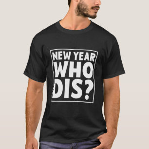 Neujahr, der glücklich Neues Jahr Silvester feiert T-Shirt