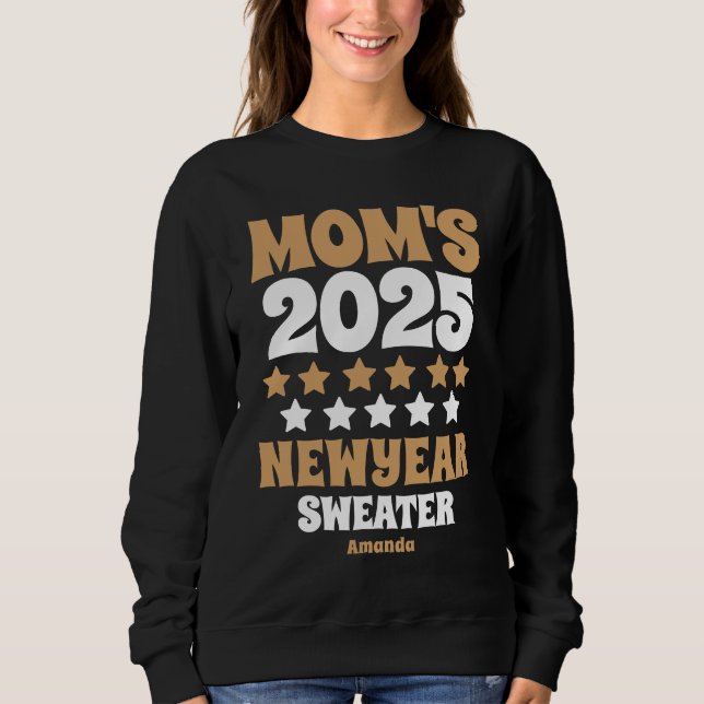 Neujahr der personalisierten Mama Sweatshirt (Vorderseite)