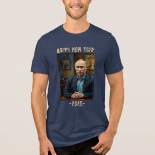 Neujahr Funny Wladimir Putin 2025 Tri-Blend Shirt