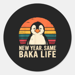 Neujahr Gleiches Baka Leben Pinguin-Witz Runder Aufkleber
