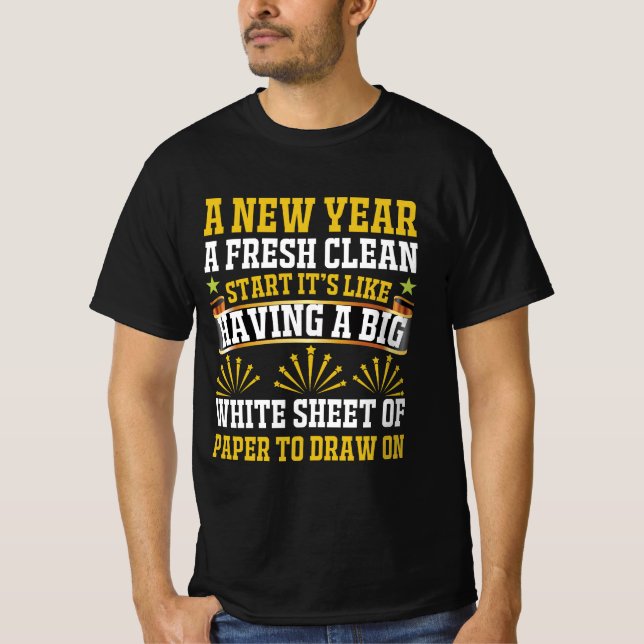 Neujahr Neubeginn Inspiration Design T-Shirt (Vorderseite)