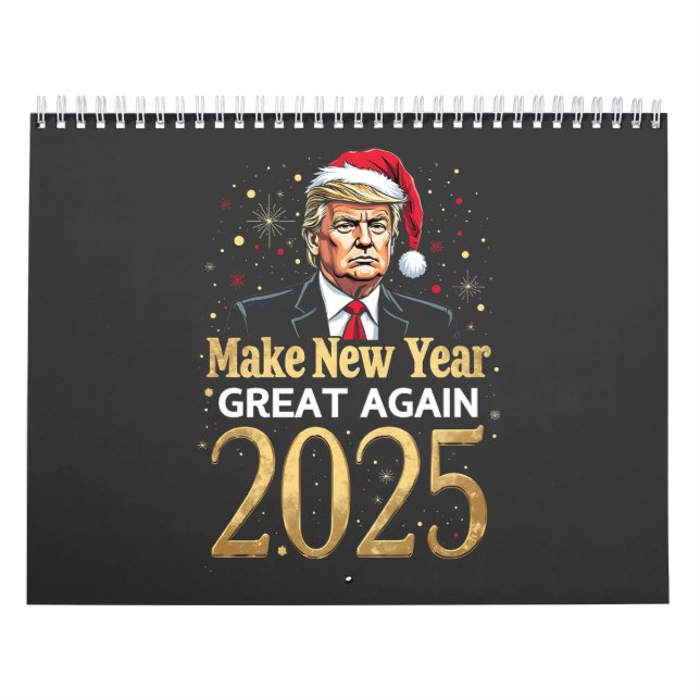 Neujahr wieder großartig 2025 Trump-Amtseinführung Kalender (Titelbild)