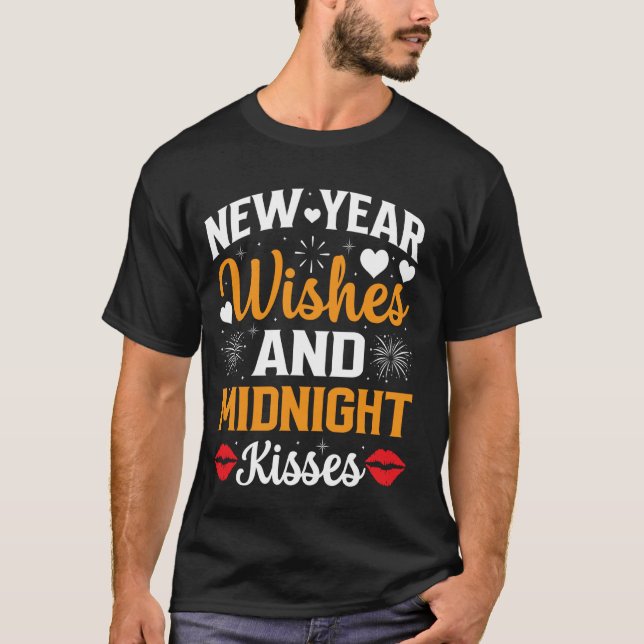 Neujahrswünsche und Mitternachtsküsse T-Shirt (Vorderseite)