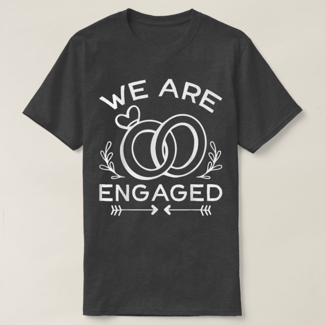 Neulich Verlobtes Couple Wedding Announcement Enga T-Shirt (Design vorne)