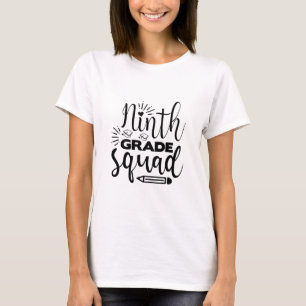 Neunter Grade Squad T-Shirt