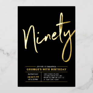 neunzig   Moderne Gold & Black 90. Geburtstagspart Folieneinladung