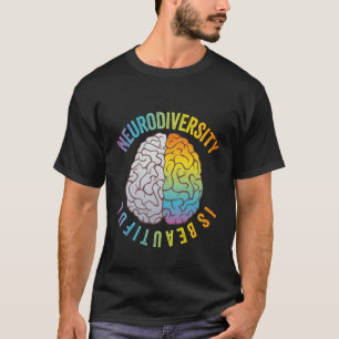 Neuro-Diversity ist ein schönes Adhd Mental Health T-Shirt