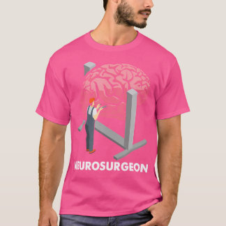 Neurochirurg Neurologie Neuroscience Hirnarzt N T-Shirt