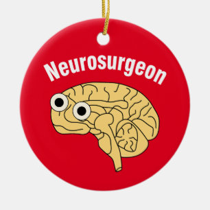 Neurochirurgen Keramik Ornament