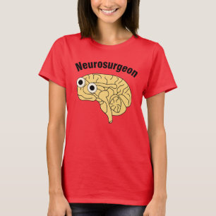 Neurochirurgen T-Shirt