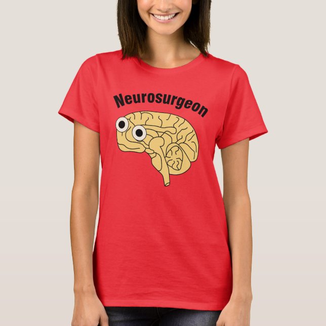 Neurochirurgen T-Shirt (Vorderseite)