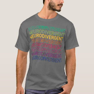 Neurodivergent ADHD ASD Aspie Autismus T-Shirt