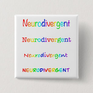 Neurodivergent   Akzeptanz von Autismus Button