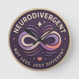 Neurodivergent. Nicht weniger. Nur anders Statemen Runde Wanduhr