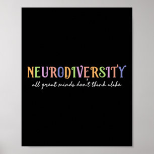 Neurodiversität Alle Großen Geister Denken Nicht G Poster