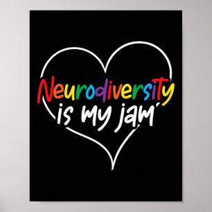 Neurodiversität ist mein Jam Heart Autismus-Bewuss Poster