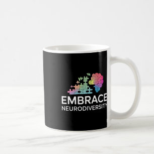 Neurodiversität umarmen Autismus Adhs Inklusion Me Kaffeetasse