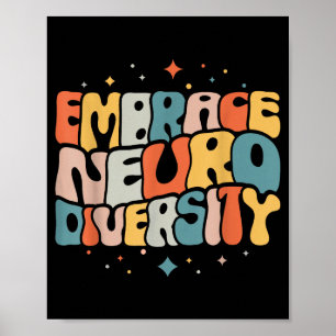 Neurodiversität umarmen Autismus neurodivergent Poster