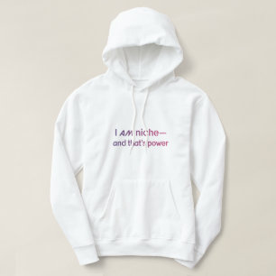 Neurodiversitäts-Empowerment-Zitat ​Ich bin Nische Hoodie